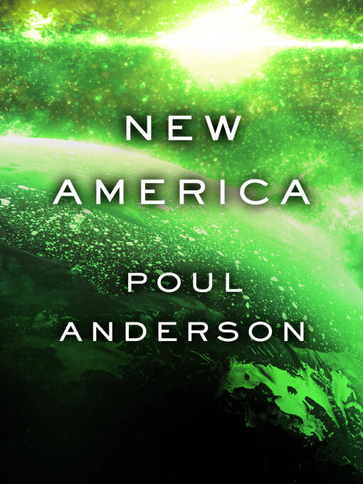 Title details for New America by Poul Anderson - Available